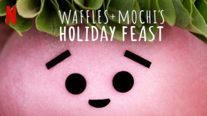 Xem Phim Bánh Quế + Mochi: Đại tiệc ngày lễ