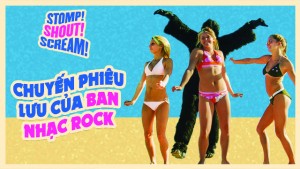 Xem Phim Chuyến Phiêu Lưu Của Ban Nhạc Rock