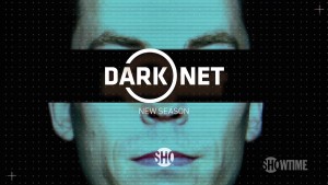 Phim Dark Net S2 - Dark Net S2 (2017) Phim Dark Net S2 - Dark Net S2 (2017)