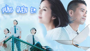 Xem Phim Đừng Quên Em