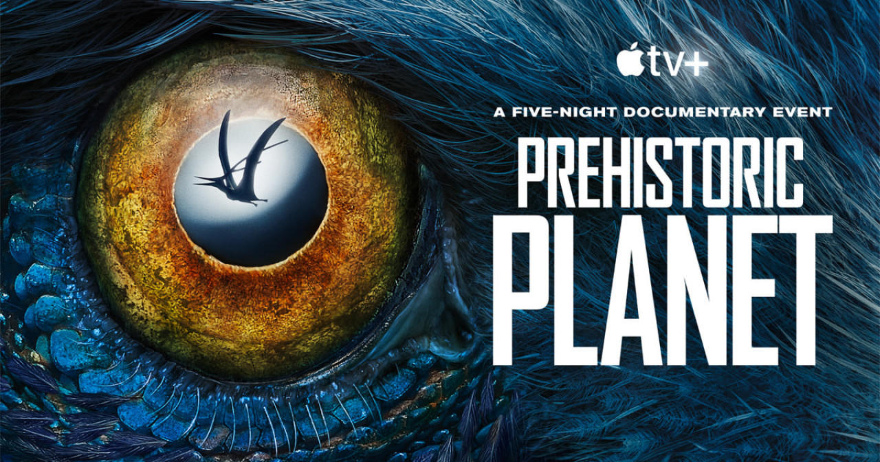 Phim Hành tinh thời tiền sử - Prehistoric Planet (2022) Phim Hành tinh thời tiền sử - Prehistoric Planet (2022)