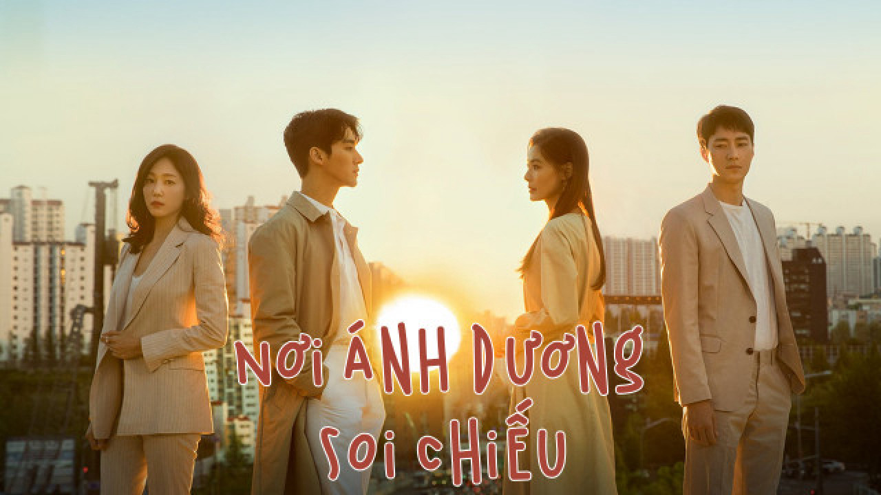 Xem Phim Nơi Ánh Dương Soi Chiếu