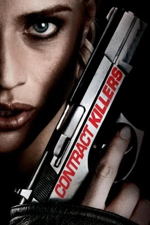 Phim Sát Thủ Giết Thuê - Contract Killers (2008)