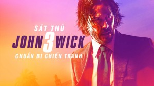 Xem Phim Sát Thủ John Wick 3: Chuẩn Bị Chiến Tranh