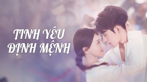 Phim Tình Yêu Định Mệnh - Destiny (2025)