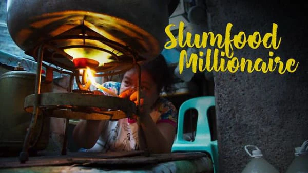 Phim Triệu Phú Ẩm Thực Khu Ổ Chuột Phần 2 - Slumfood Millionaire Season 2 (2023) Phim Triệu Phú Ẩm Thực Khu Ổ Chuột Phần 2 - Slumfood Millionaire Season 2 (2023)